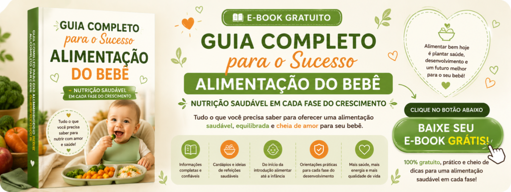 Guia Completo para o Sucesso Alimentação do Bebê